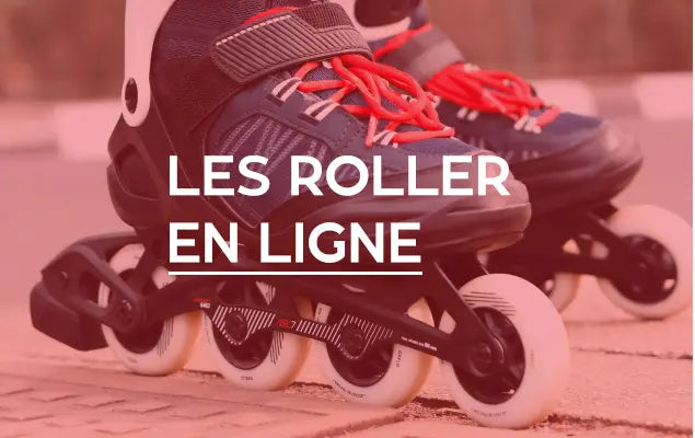 Les roller en ligne